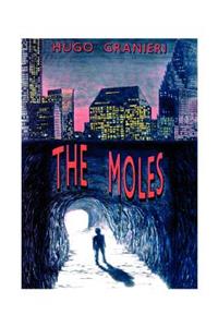 The Moles, The