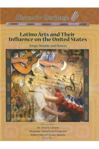 Latino Arts and Their Influence on the United States