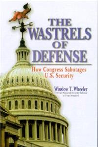 The Wastrels of Defense