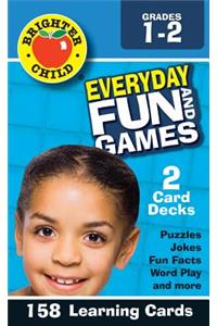 Everyday Fun and Games, Grades 1 - 2