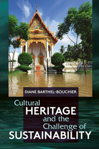 Cultural Heritage and the Challenge of Sustainability