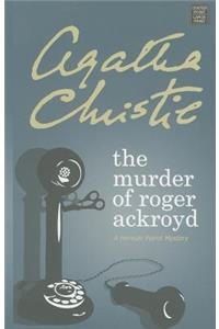 The Murder Of Roger Ackroyd
