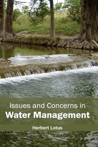 Issues and Concerns in Water Management