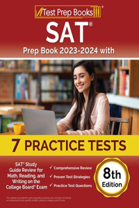 SAT Prep Book 2023-2024 with 7 Practice Tests