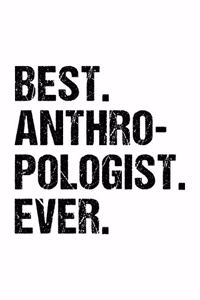 Best Anthropologist Ever