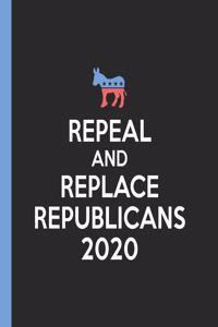 Repeal and Replace Republicans