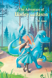 Adventure of Harley and Jason