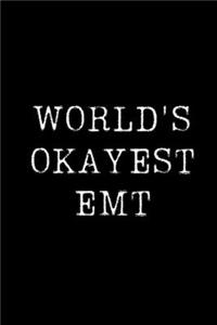 World's Okayest Emt
