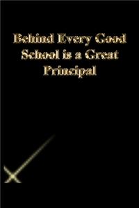 Behind Every Good School is a Great Principal