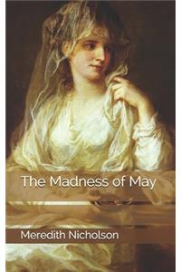 The Madness of May