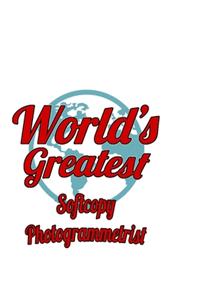 World's Greatest Softcopy Photogrammetrist