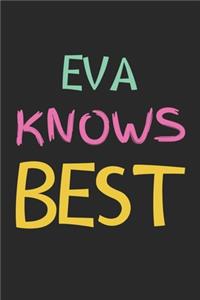Eva Knows Best
