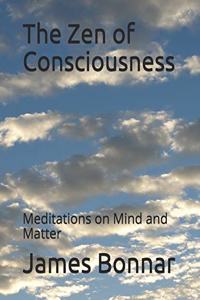 Zen of Consciousness
