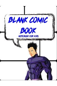 Blank Comic Book. Notebook for Kids