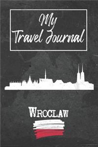 My Travel Journal Wroclaw