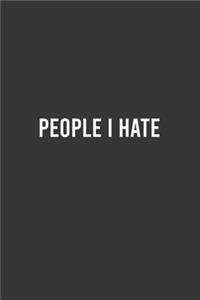 People I Hate