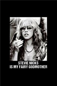 Stevie Nicks - Is My Fairy Godmother