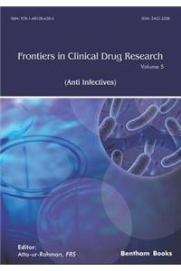 Frontiers in Clinical Drug Research - Anti Infectives