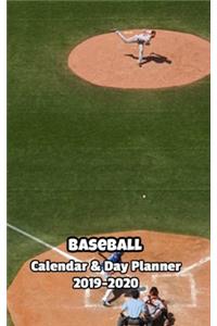 Baseball Calendar & Day Planner 2019-2020