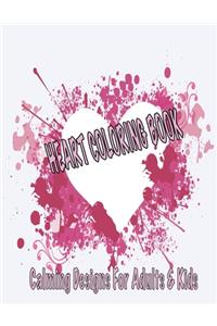 Heart Coloring Book Calming Designs For Adults & Kids