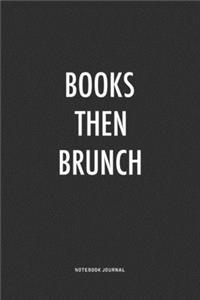 Books Then Brunch