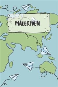 Malediven