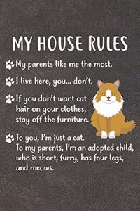 My House Rules Notebook Journal