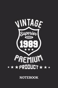 1989 Vintage Superior Premium Product Notebook: 6x9 inches - 110 dotgrid pages - Greatest Premium Vintage Journal - Gift, Present Idea