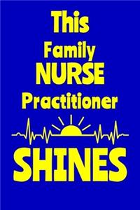 This Family Nurse Practitioner Shines