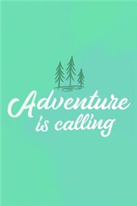 Adventure Is Calling