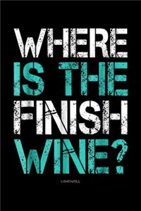 Where Is The Finish Wine? LUMOWELL