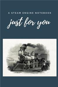 A steam engine Notebook just for you