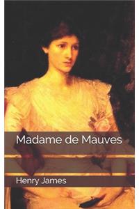 Madame de Mauves