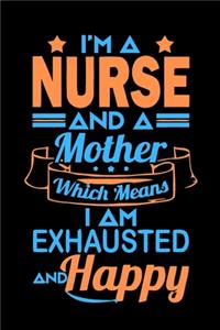 I'm A Nurse & A Mother