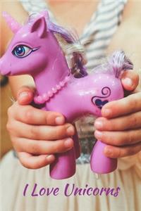 I Love Unicorns