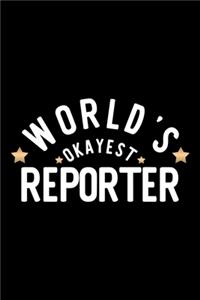 World's Okayest Reporter