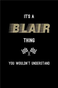 It's A Blair Thing, You Wouldn't Understand