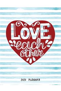 Love Each Other 2020 Planner