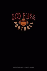 God Bless Football