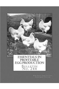 Essentials in Profitable Egg Production: Bulletin No. 244