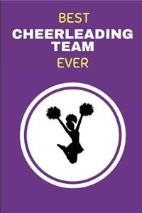 Best Cheerleading Team Ever: Journal Notebook for Writing Cheerleader Songs and Lyrics