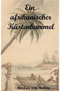 Ein afrikanischer Küstenbummel