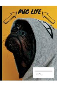 Pug Life Composition Book College Rule