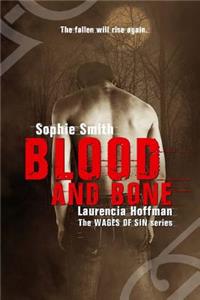 Blood and Bone