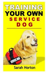 Training Your Own Service Dog