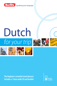 Berlitz Dutch for Your Trip