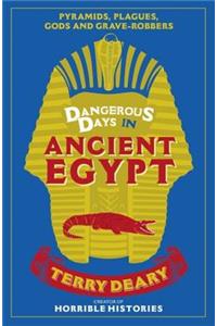 Dangerous Days in Ancient Egypt