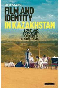 Film and Identity in Kazakhstan