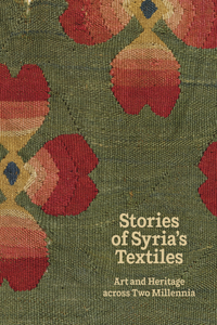 Stories of Syria's Textiles