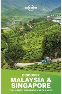 Lonely Planet Discover Malaysia & Singapore